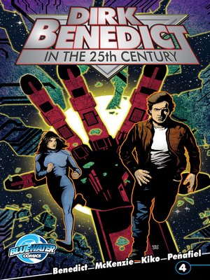 cover image of Dirk Benedict in the 25th Century (2013), Issue 4